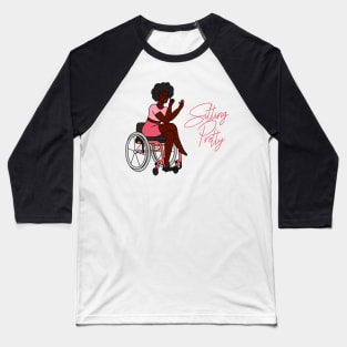 Sitting Pretty in Pink 3 Baseball T-Shirt